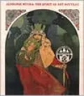 Alphonse Mucha: The Spirit of Art Nouveau