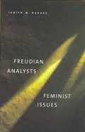 Freudian Analysts/feminist Issues