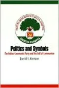 Politics and Symbols: The Italian Communist Party and the Fall of Communism