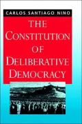 The Constitution of Deliberative Democracy