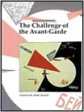 The Challenge of the Avant-Garde