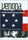 Venona: Decoding Soviet Espionage in America