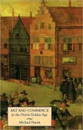 Art and Commerce in the Dutch Golden Age