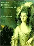 The Art of Thomas Gainsborough: "A Little Business for the Eye"