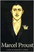 Marcel Proust: A Life