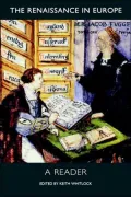 The Renaissance in Europe: A Reader
