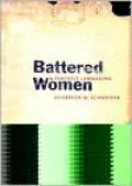 Battered Women and Feminist Lawmaking and the Struggle for Equality