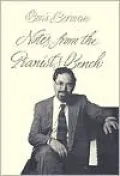 Notes from the Pianist's Bench