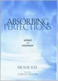 Absorbing Perfections: Kabbalah and Interpretation