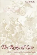 Reign of Law Marbury V. Madison and the Construction of America