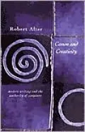 Canon and Creativity: Modern Writing and the Authority of Scripture