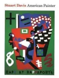Stuart Davis, American Painter