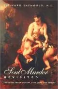 Soul murder revisited