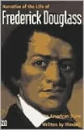 Narrative of the Life of Frederick Douglass, an American Slave: Written by Himself (Yale University Press Edition)