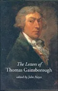 The Letters of Thomas Gainsborough