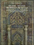 Islamic Art and Architecture, 650-1250