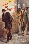Jack The Ripper And The London Press