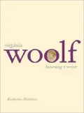 Virginia Woolf: Becoming a Writer