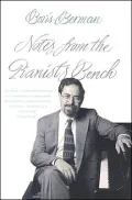Notes from the Pianist's Bench
