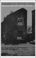 Nineteenth-Century Cities: Essays in the New Urban History