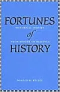 Fortunes of History: Historical Inquiry from Herder to Huizinga