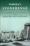 Stukeley's Stonehenge: An Unpublished Manuscript, 1721-1724