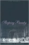 Sleeping Beauty: A Legend in Progress