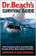 Dr. Beach's Survival Guide: What You Need to Know About Sharks, Rip Currents, and More Before Going in the Water