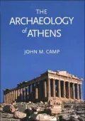 The Archaeology of Athens