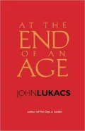 At the End of an Age