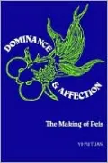 Dominance and Affection: The Making of Pets