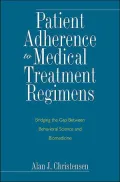 Patient Adherence to Medical Treatment Regimens