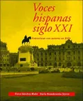 Voces hispanas siglo XXI: Entrevistas con autores en DVD