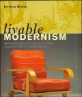 Livable Modernism: Interior Decorating and Design During the Great Depression