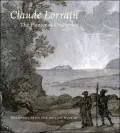 Claude Lorrain--The Painter As Draftsman: Drawings from the British Museum