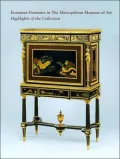 Highlights of the European Furniture Collection in the Metropolitan Museum of Art with CD-ROM