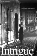 Intrigue: Espionage and Culture
