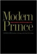 The Modern Prince: What Leaders Need to Know Now