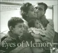 Eyes of Memory: Photographs from the Archives of Herbert and Leni Sonnenfeld