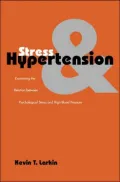 Stress and Hypertension: Examining the Relation between Psychological Stress and High Blood Pressure