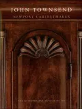 John Townsend: Newport Cabinetmaker