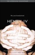 Henry the Fourth, Part One (Annotated Shakespeare Series), Vol. 1