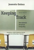 Keeping Track : How Schools Structure Inequality