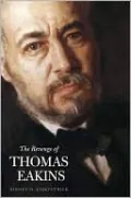 The Revenge of Thomas Eakins