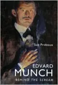 Edvard Munch: Behind the Scream