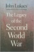 The Legacy of the Second World War