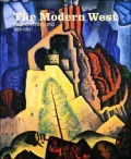 The Modern West: American Landscapes, 1890-1950