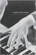 Prokofiev's Piano Sonatas: A Guide for the Listener and the Performer