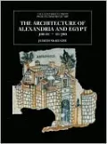 The Architecture of Alexandria and Egypt, 300 B. C.-A. D. 700