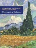 Masterpieces of Impressionism and Post-Impressionism: The Annenberg Collection